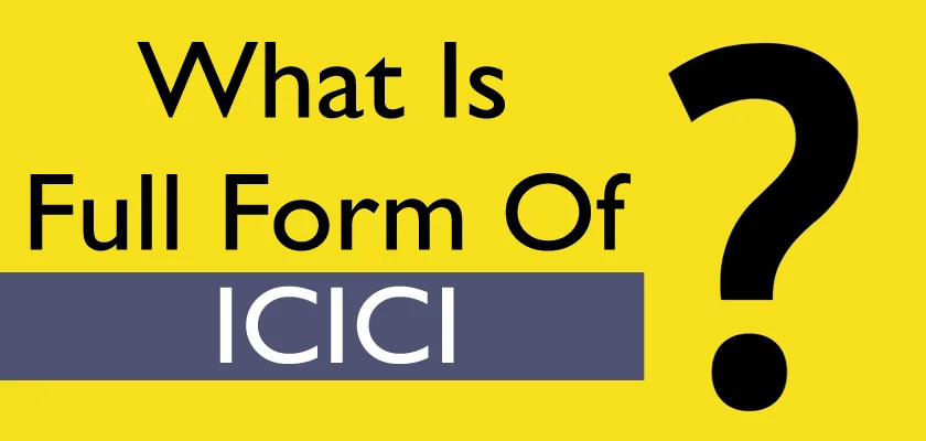 ICICI Full Form