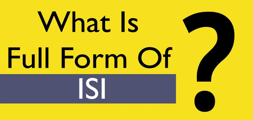 ISI Full Form